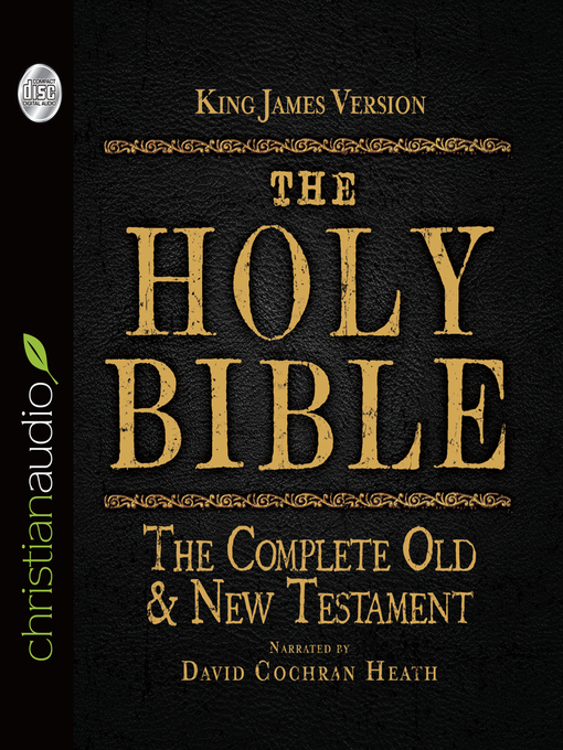 Title details for Holy Bible in Audio--King James Version by David Cochran Heath - Wait list